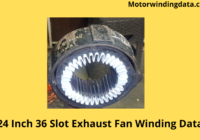 24 Inch 36 Slot Exhaust Fan Winding Data