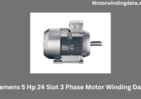 Siemens 5 Hp 24 Slot 3 Phase Motor Winding Data