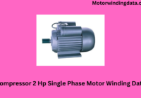 Compressor 2 Hp Single Phase Motor Winding Data