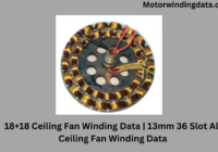 https://motorwindingdata.com/1818-ceiling-fan-winding-data-13mm-36-slot-all-ceiling-fan-winding-data/