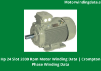 2 Hp 24 Slot 2800 Rpm Motor Winding Data