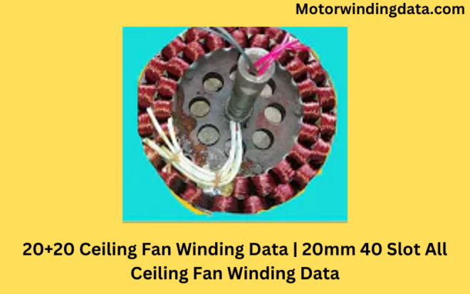 20 Ceiling Fan Winding Data