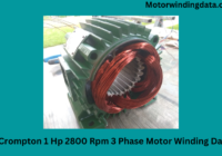 Crompton 1 Hp 2800 Rpm 3 Phase Motor Winding Data