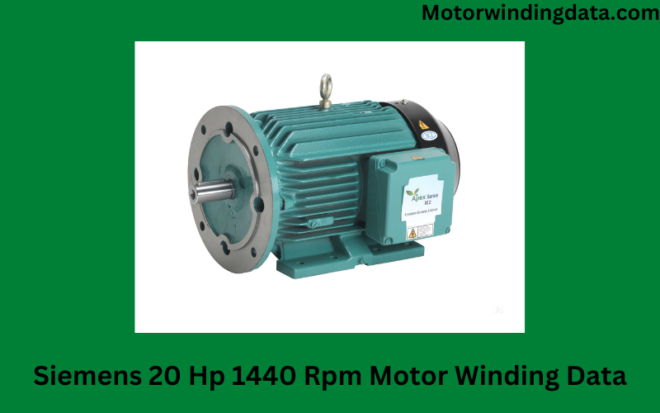 Siemens 20 Hp 1440 Rpm Motor Winding Data