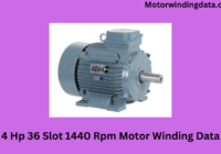 4 Hp 36 Slot 1440 Rpm Motor Winding Data