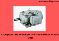 Crompton 1 Hp 1440 Rpm Old Model Motor Winding Data